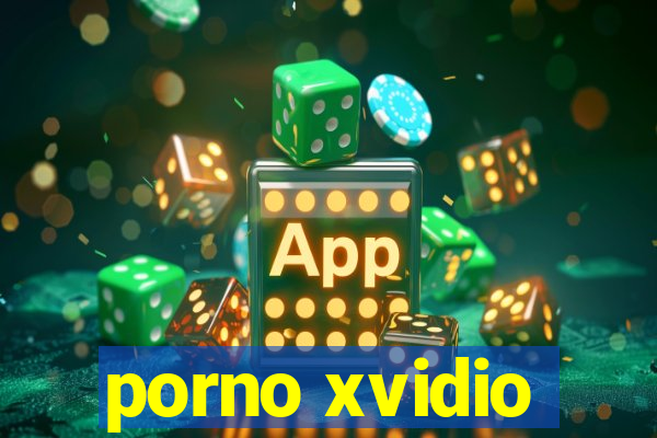 porno xvidio